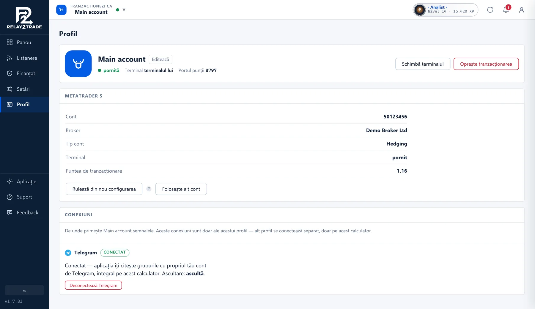 Pagina Conexiuni pentru Main account: pornită, Terminal terminalul lui, butonul Schimbă terminalul și comutatorul Tranzacționare, caseta MetaTrader 5 și caseta Telegram